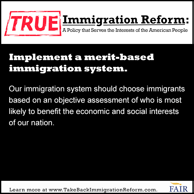 What True Immigration Reform Looks Like: Implement a Merit-Based Immigration System