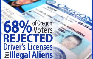 Good news! 68% of Oregon voters rejected driver's licenses for illegal aliens on Measure 88.