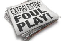 A newspaper with the words "Foul Play."